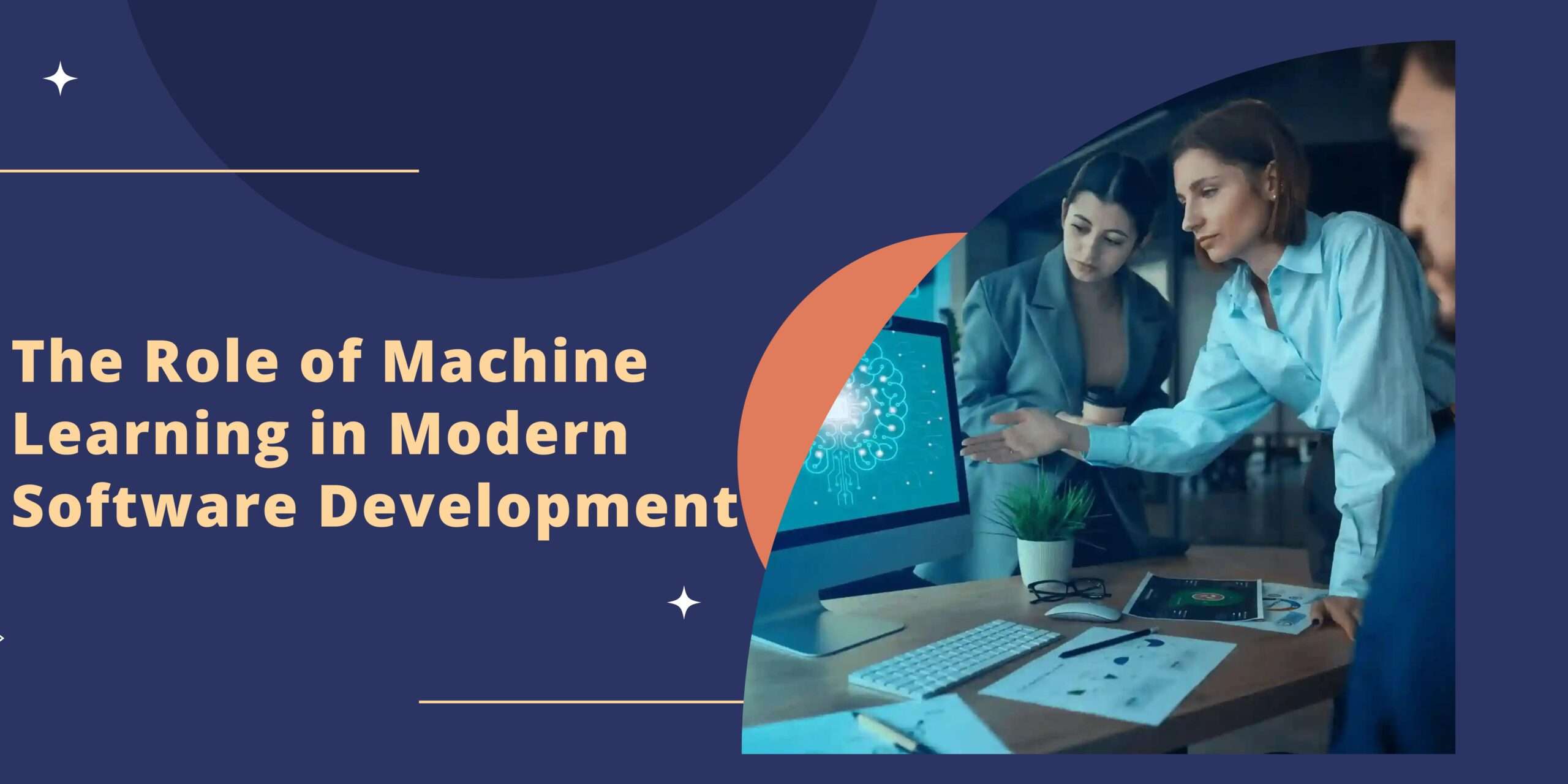 Role of Machine Learning in Modern Software Development.